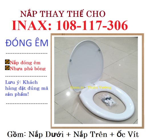 Nắp bồn cầu Inax 117,108,306 Đóng Êm